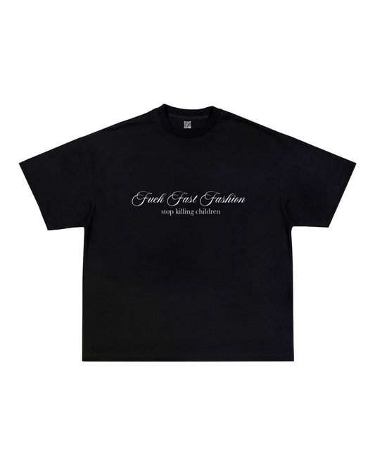 Fuck Fast Fashion tee